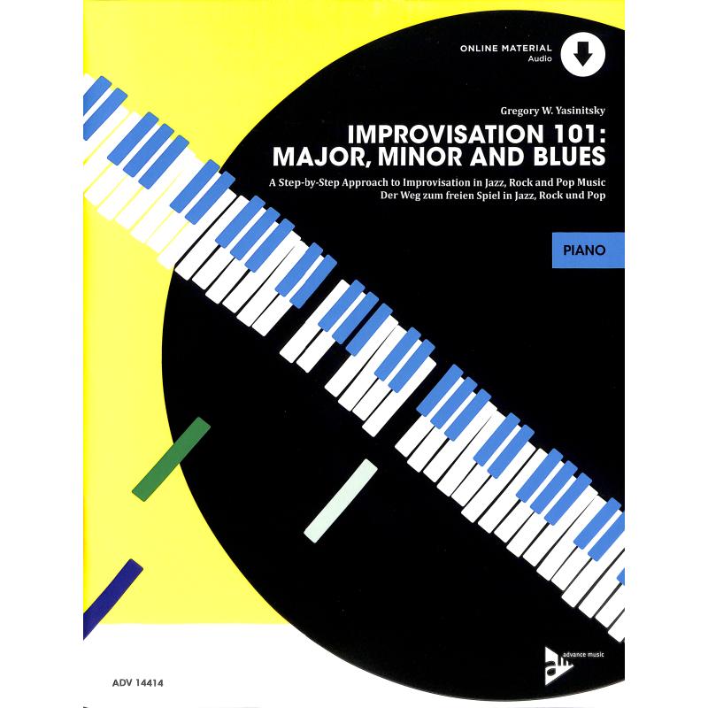 Improvisation 101 - major minor and blues
