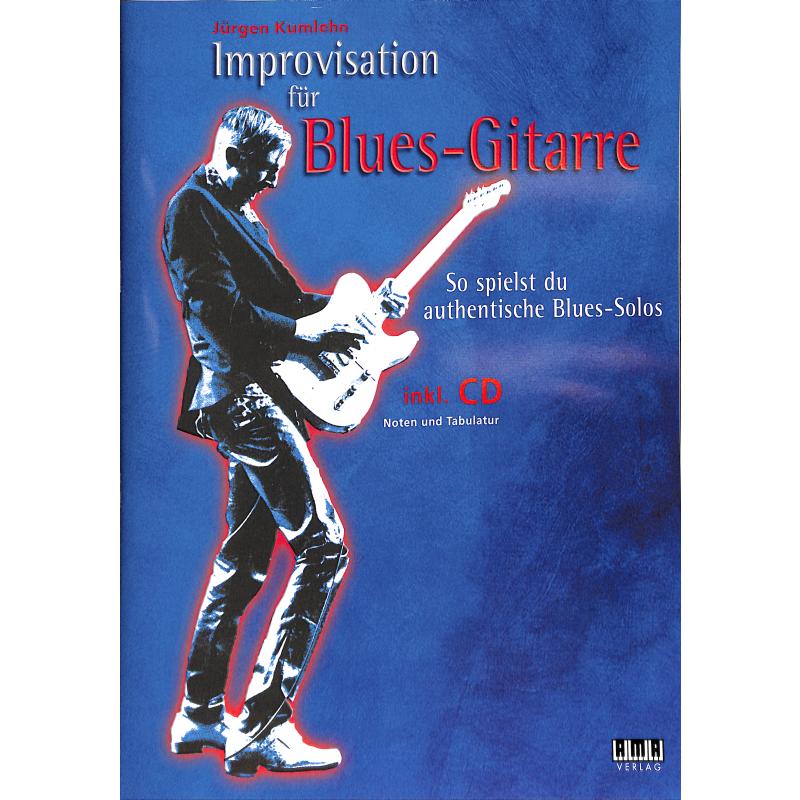 Improvisation fuer Blues Gitarre Improvisation fuer Blues Gitarre