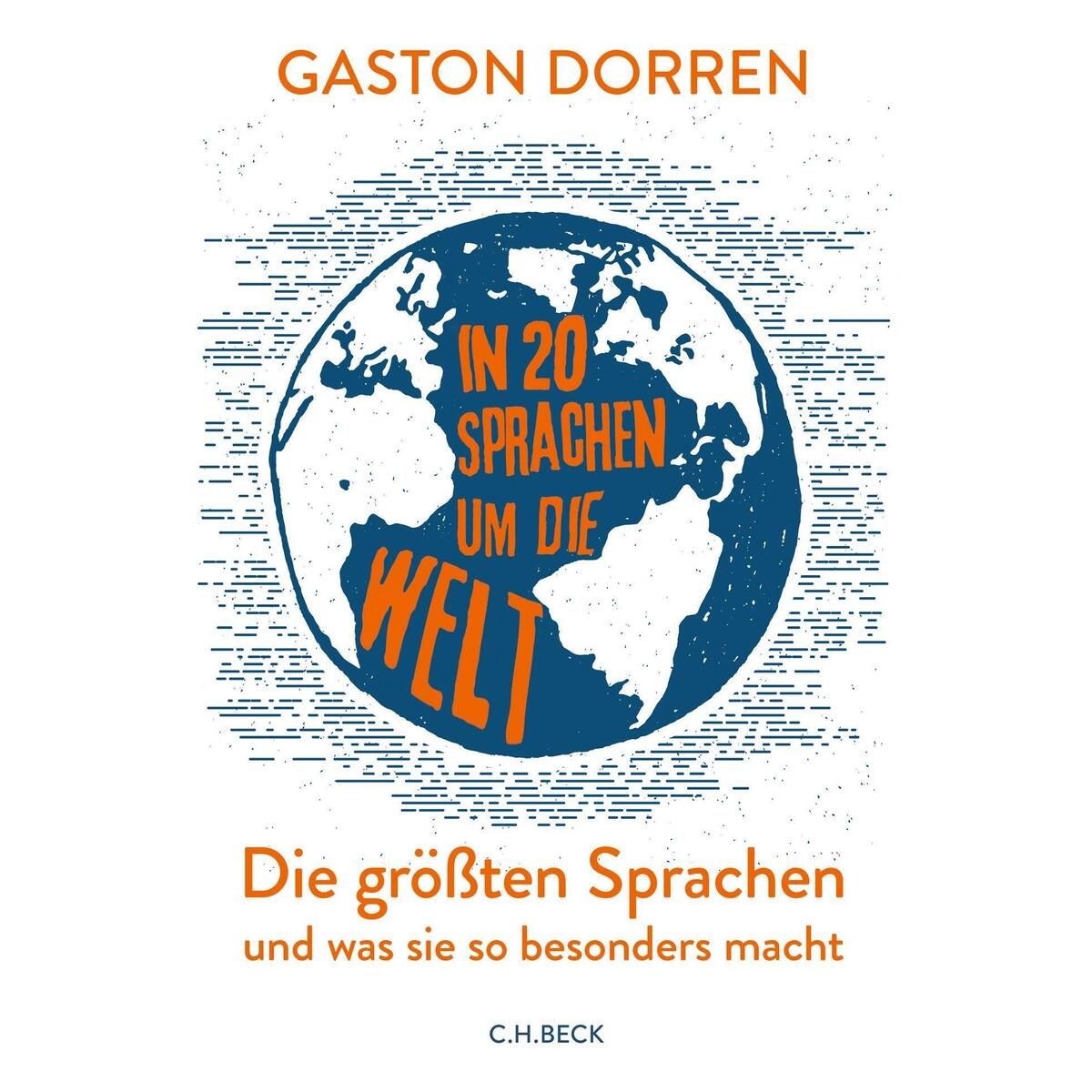 In 20 Sprachen um die Welt von C.H. Beck