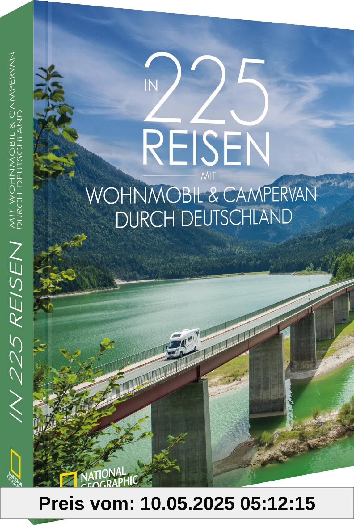 In 225 Reisen mit Wohnmobil & Campervan durch Deutschland