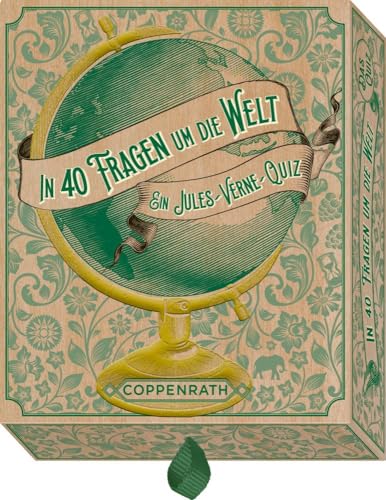 In 40 Fragen um die Welt - Das Quiz: Ein Jules-Verne-Quiz von Coppenrath