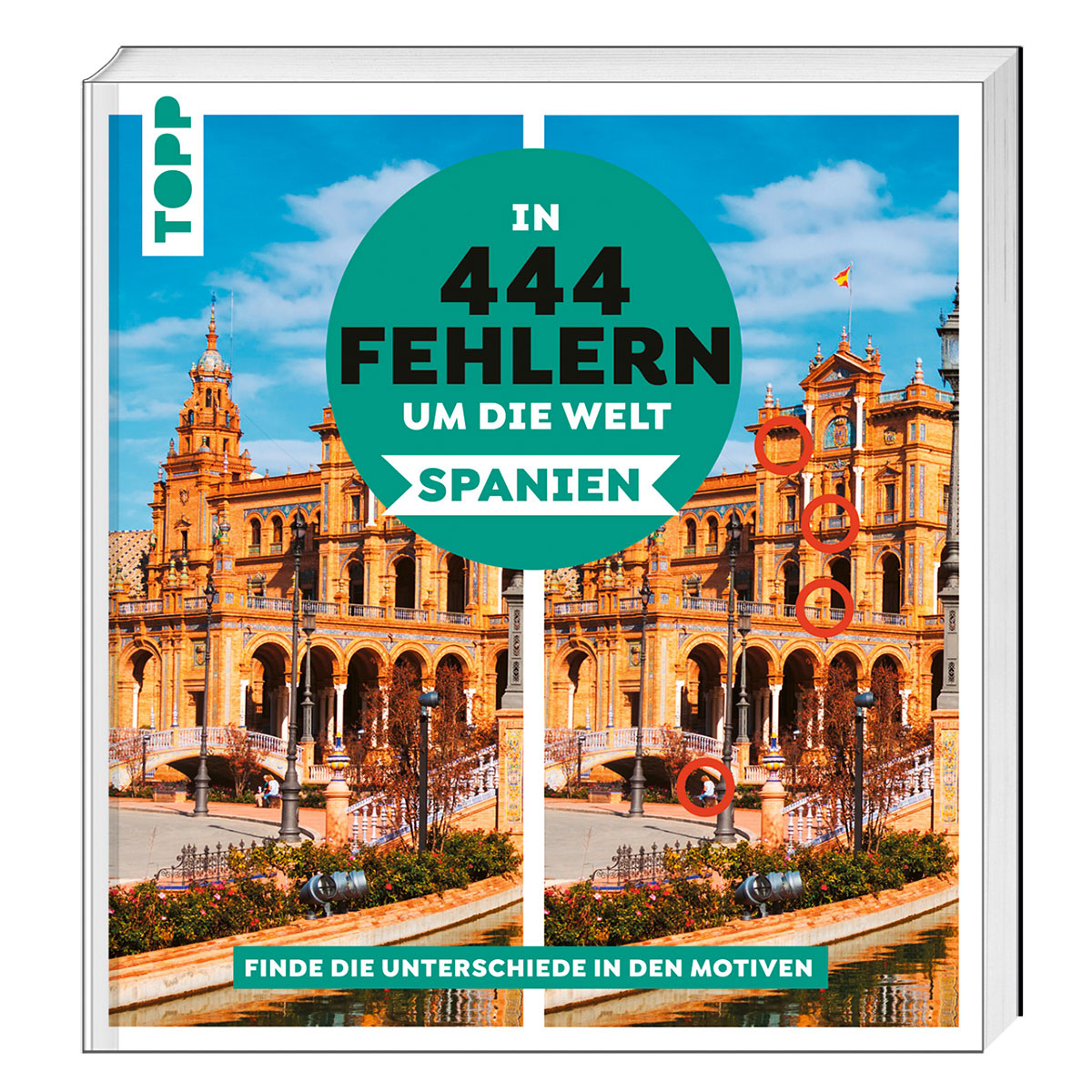 In 444 Fehlern um die Welt - Spanien. Finde die Unterschiede in den schönsten Mo... von Frech Verlag GmbH
