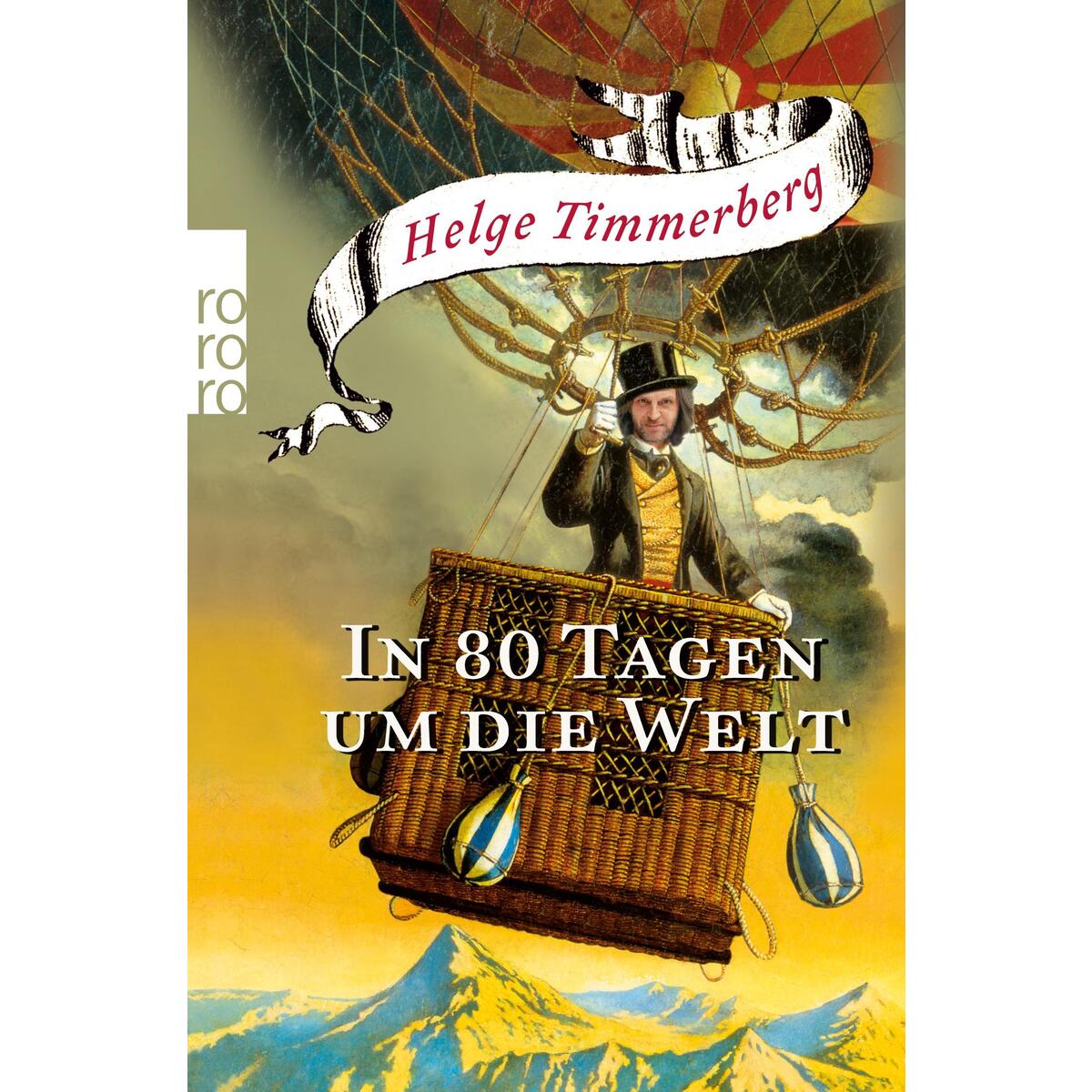 In 80 Tagen um die Welt In 80 Tagen um die Welt von Rowohlt Taschenbuch Verlag