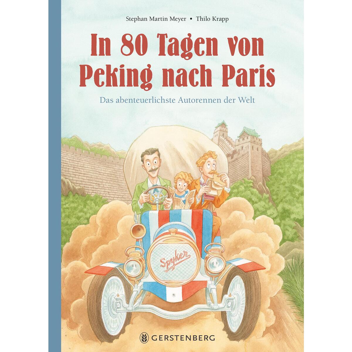 In 80 Tagen von Peking nach Paris von Gerstenberg Verlag