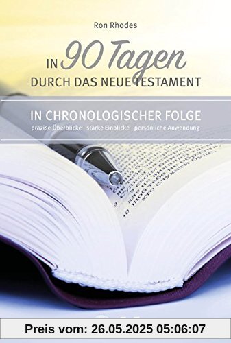 In 90 Tagen durch das Neue Testament