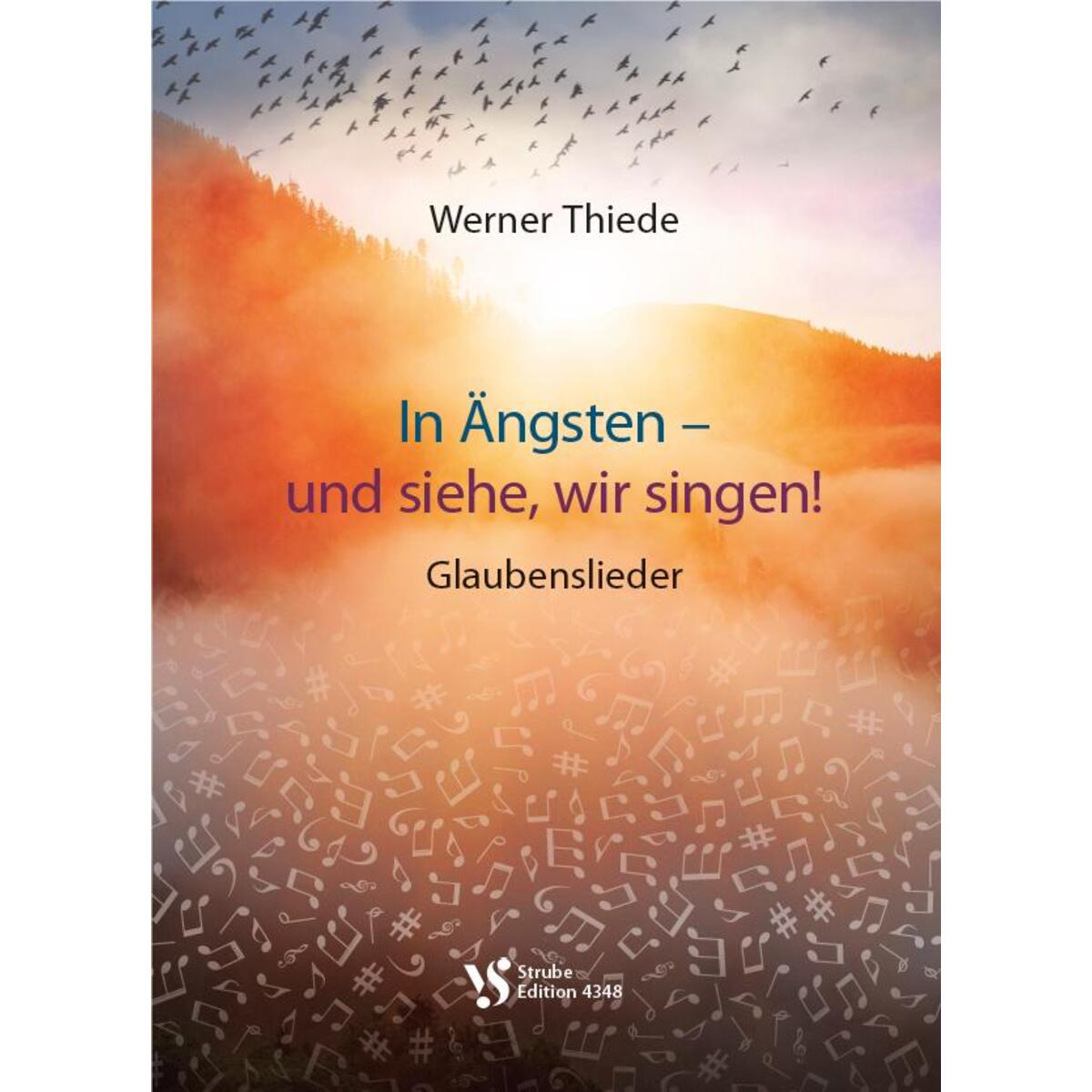 In Ängsten - und siehe, wir singen! von Strube Verlag GmbH