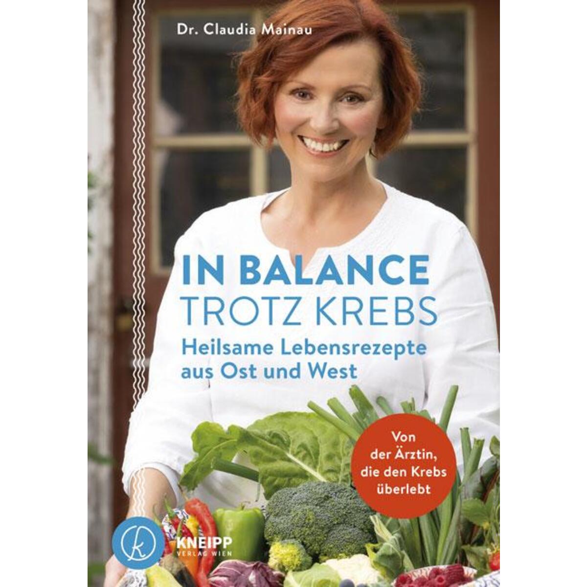 In Balance trotz Krebs In Balance trotz Krebs von Kneipp Verlag