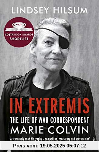 In Extremis: The Life of War Correspondent Marie Colvin