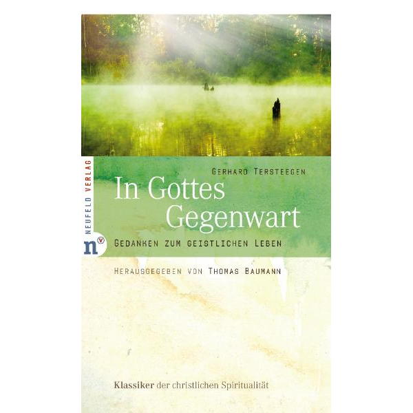 In Gottes Gegenwart In Gottes Gegenwart von Neufeld Verlag