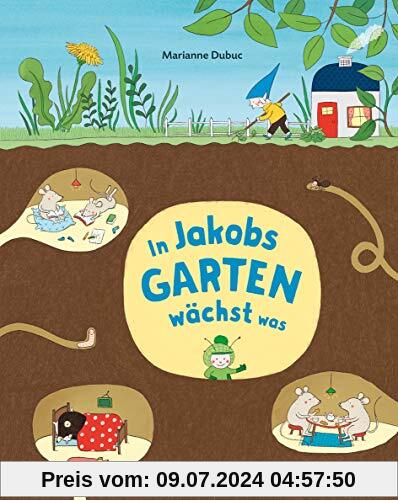 In Jakobs Garten wächst was: Vierfarbiges Bilderbuch