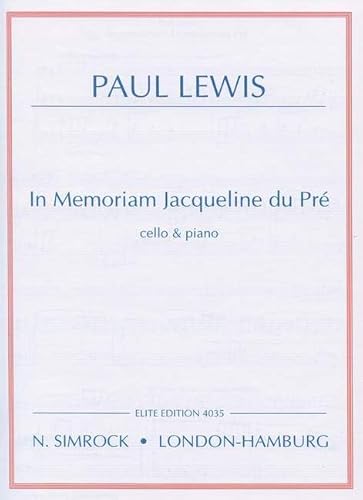 In Memoriam Jacqueline du Pré: Violoncello und Klavier. In Memoriam Jacqueline du Pré: Violoncello und Klavier. von SIMROCK
