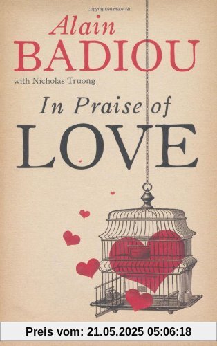 In Praise of Love