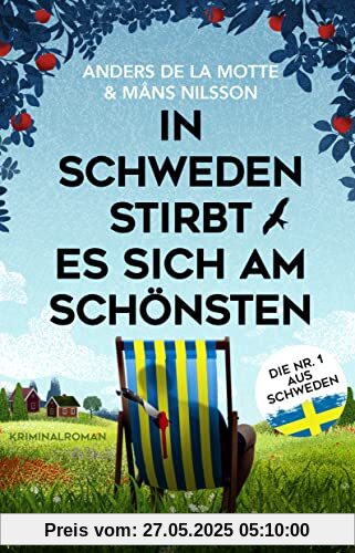 In Schweden stirbt es sich am schönsten: Kriminalroman | DIE NR. 1 AUS SCHWEDEN (Die Österlen-Morde, Band 2)