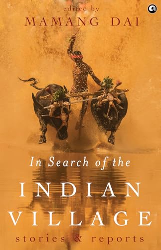 In Search of the Indian Village: Stories and Reports von Aleph Book Company
