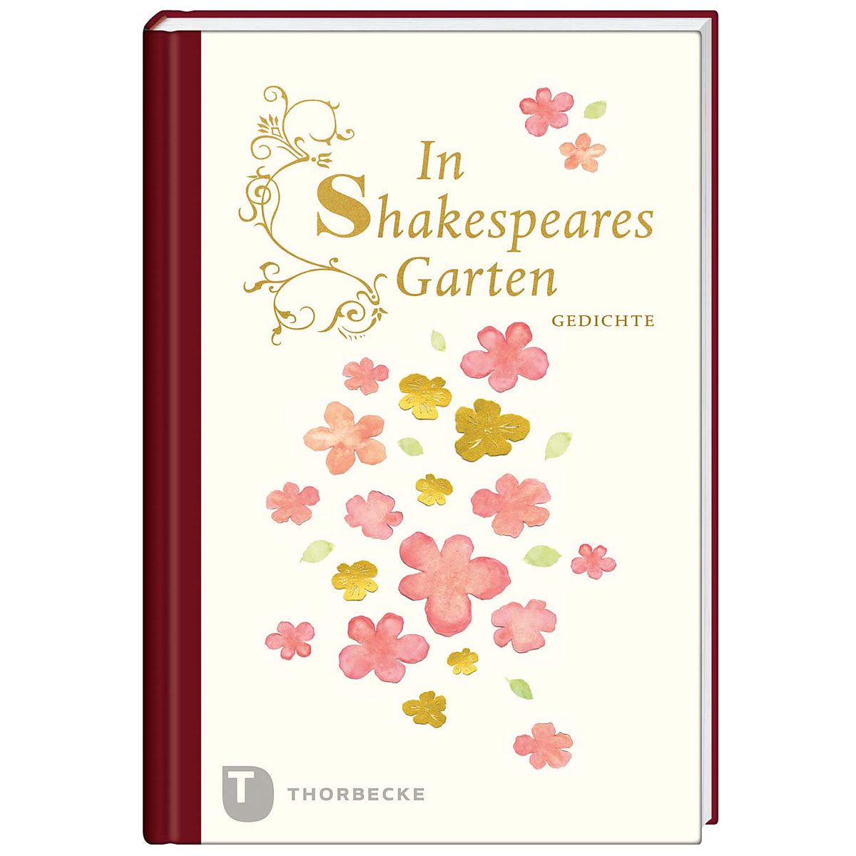In Shakespeares Garten von Thorbecke