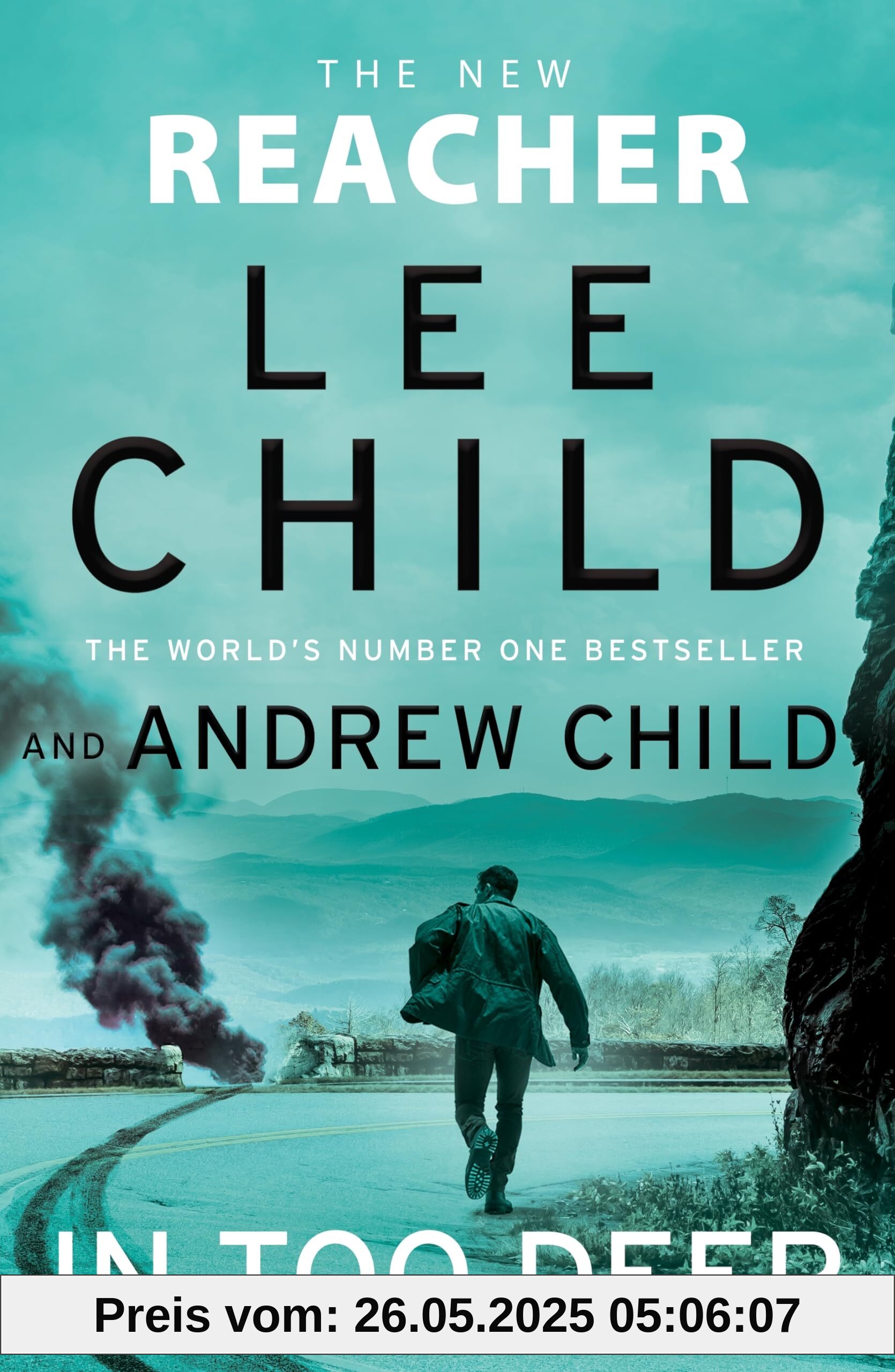 In Too Deep: Pre-order the gripping new Jack Reacher thriller from the No.1 Sunday Times bestseller (Jack Reacher, 29)