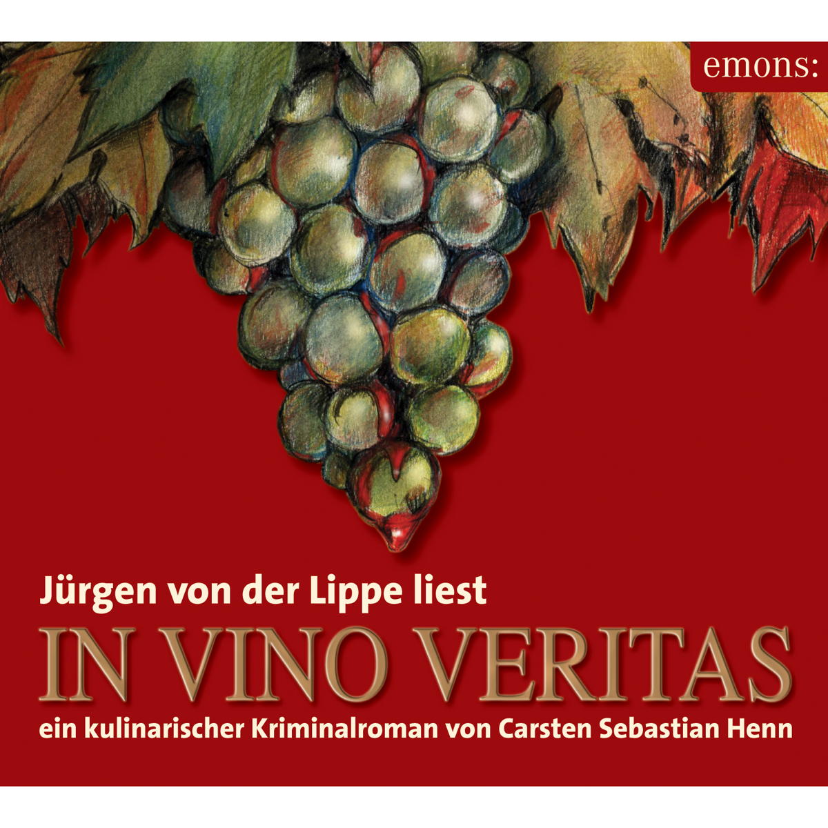 In Vino Veritas. 3 CDs von Emons Verlag