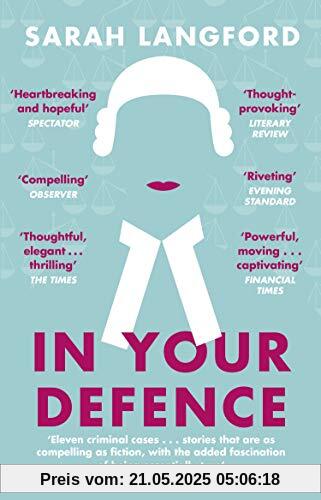 In Your Defence: Stories of Life and Law