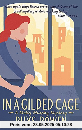 In a Gilded Cage (Molly Murphy, Band 8)