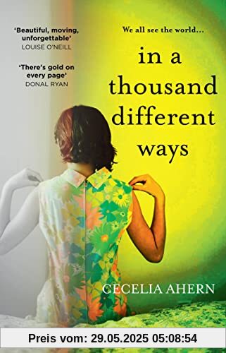 In a Thousand Different Ways: the gripping, unforgettable new novel from the international number 1 bestselling author In a Thousand Different Ways: the gripping, unforgettable new novel from the international number 1 bestselling author