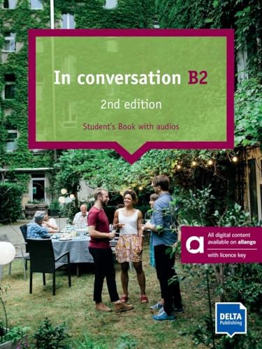 In conversation B2, 2nd edition - Hybrid Edition allango: Conversation course. Student’s Book with audios including allango licence key (24 months)