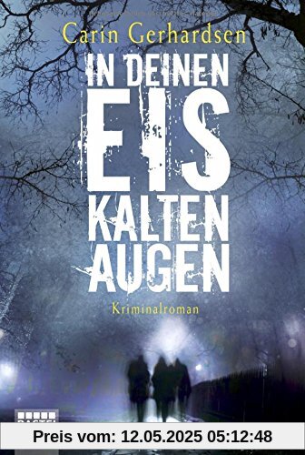 In deinen eiskalten Augen: Kriminalroman (Die Hammarby-Reihe, Band 6)