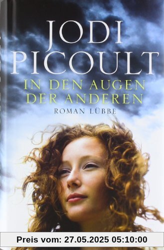 In den Augen der anderen: Roman In den Augen der anderen: Roman