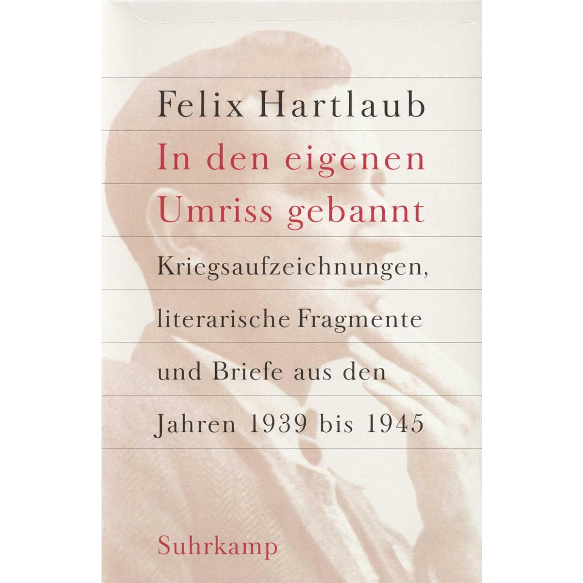 »In den eigenen Umriss gebannt« »In den eigenen Umriss gebannt« von Suhrkamp Verlag AG