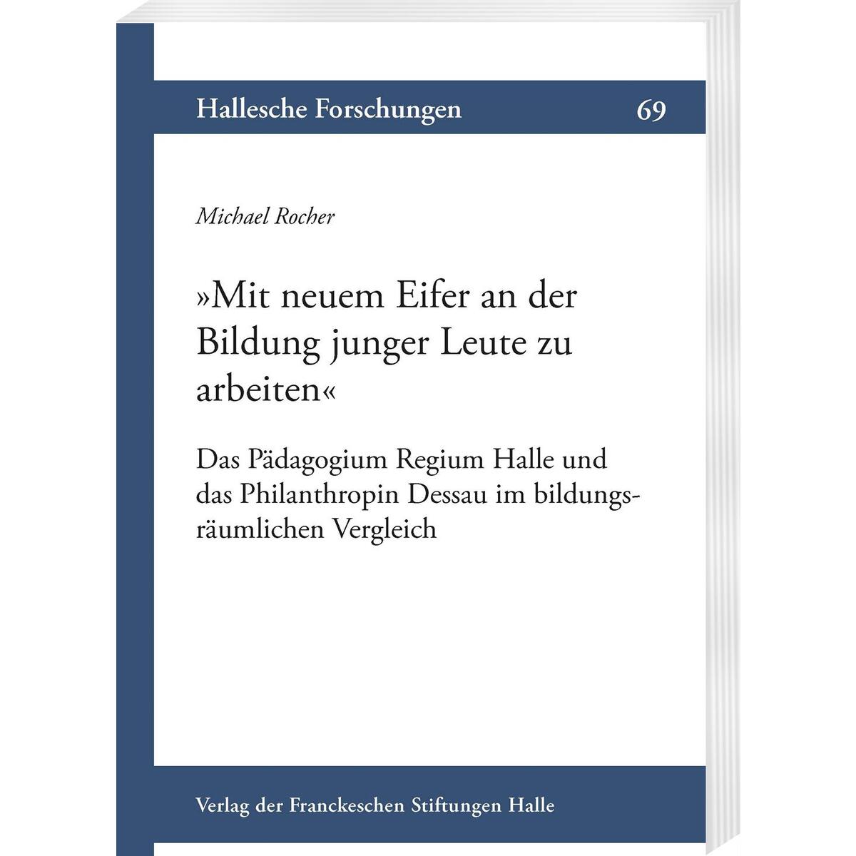 'Mit neuem Eifer an der Bildung junger Leute zu arbeiten' 'Mit neuem Eifer an der Bildung junger Leute zu arbeiten' von Harrassowitz Verlag
