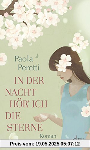 In der Nacht hör' ich die Sterne: Roman