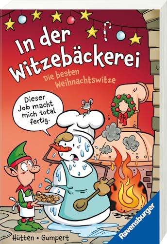 In der Witzebäckerei. Die besten Weihnachtswitze von Ravensburger