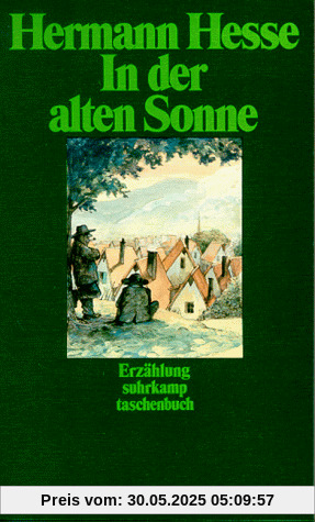 In der alten Sonne. In der alten Sonne.
