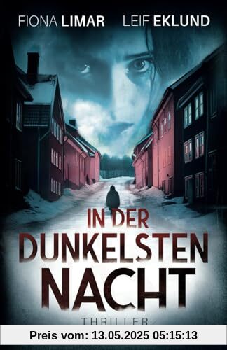 In der dunkelsten Nacht: Schwedenthriller