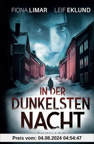 In der dunkelsten Nacht: Schwedenthriller