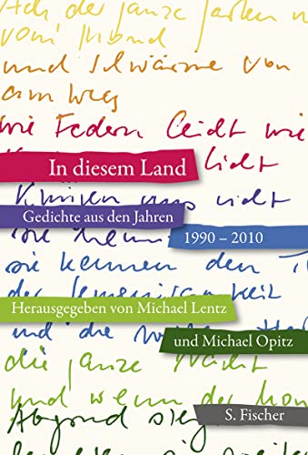 In diesem Land: Gedichte aus den Jahren 1990 - 2010 von S.Fischer Verlag GmbH