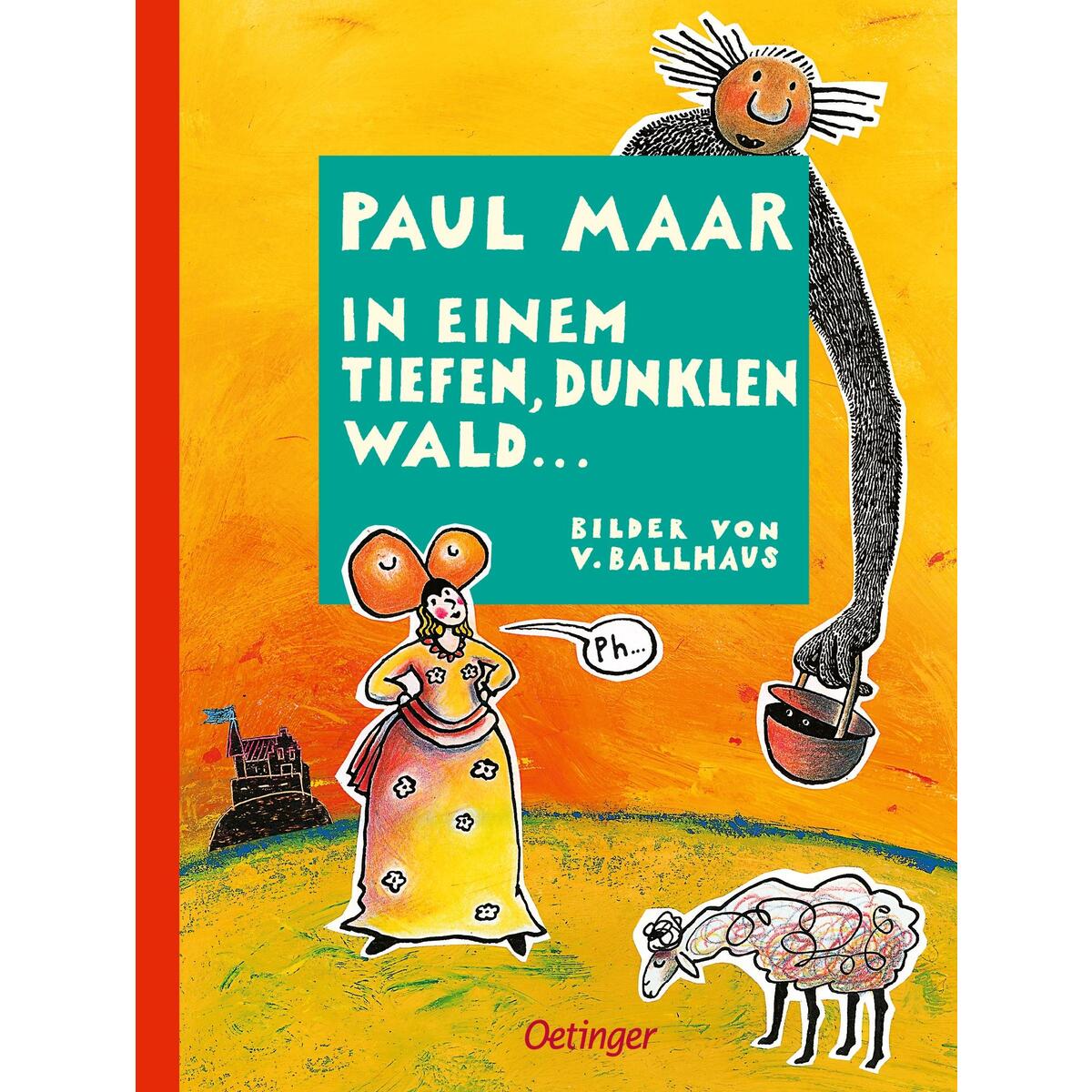 In einem tiefen, dunklen Wald... In einem tiefen, dunklen Wald... von Oetinger
