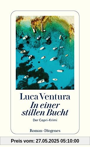 In einer stillen Bucht: Der Capri-Krimi