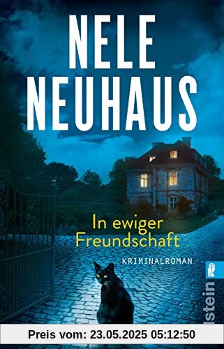 In ewiger Freundschaft: Kriminalroman | Hochspannend und brillant: Der 9. Fall für Pia Sander und Oliver von Bodenstein von der Bestsellerautorin (Ein Bodenstein-Kirchhoff-Krimi, Band 10)