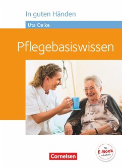 In guten Händen - Pflegebasiswissen - Schülerbuch von Cornelsen Verlag