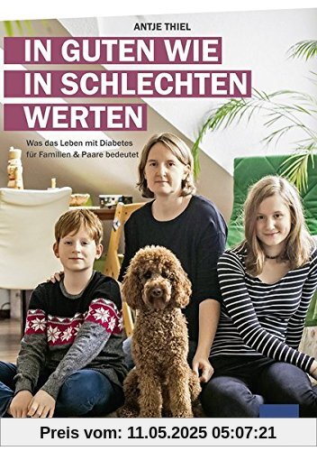 In guten wie in schlechten Werten: Was das Leben mit Diabetes für Familien & Paare bedeutet