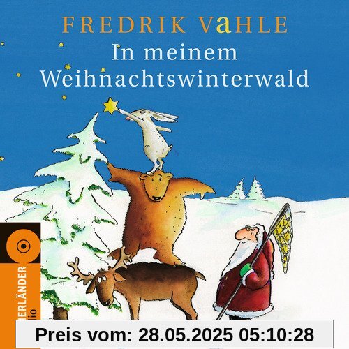 In meinem Weihnachtswinterwald: Lieder und Geschichten In meinem Weihnachtswinterwald: Lieder und Geschichten