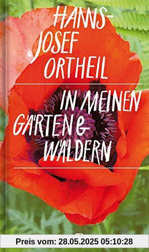In meinen Gärten und Wäldern In meinen Gärten und Wäldern