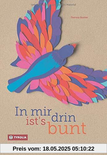 In mir drin ist´s bunt