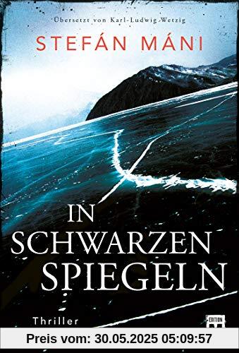 In schwarzen Spiegeln - Ein Island-Thriller In schwarzen Spiegeln - Ein Island-Thriller