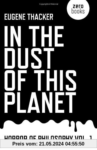 In the Dust of This Planet (Horror of Philosophy)