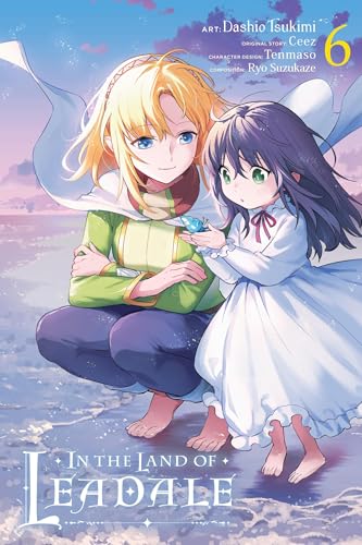In the Land of Leadale, Vol. 6 (manga): Volume 6 (IN THE LAND OF LEADALE GN) von Yen Press