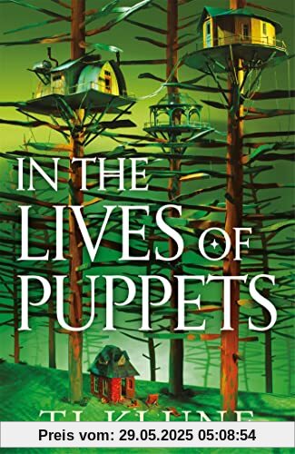 In the Lives of Puppets: a No. 1 Sunday Times bestseller and ultimate cosy fantasy