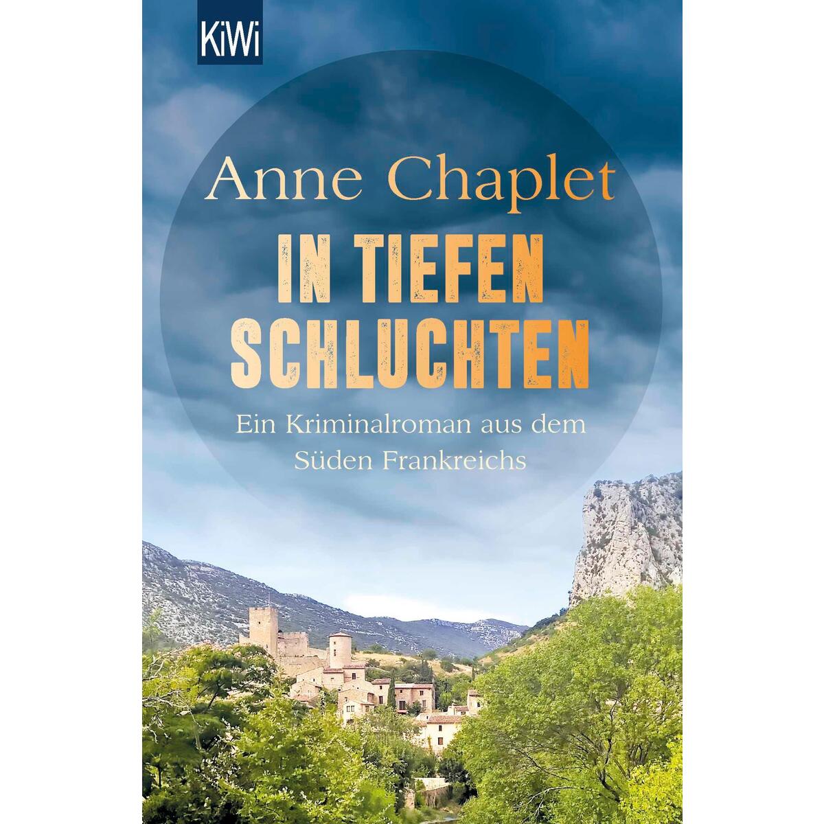 In tiefen Schluchten von Kiepenheuer & Witsch GmbH