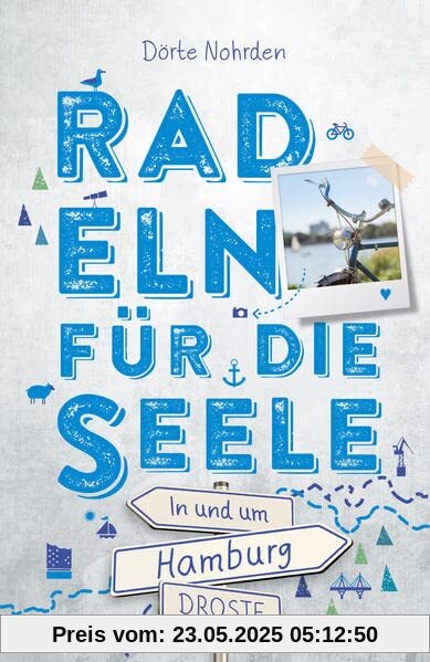In und um Hamburg. Radeln für die Seele: Wohlfühltouren