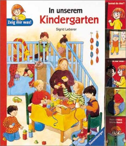 In unserem Kindergarten: Zeig mir was!